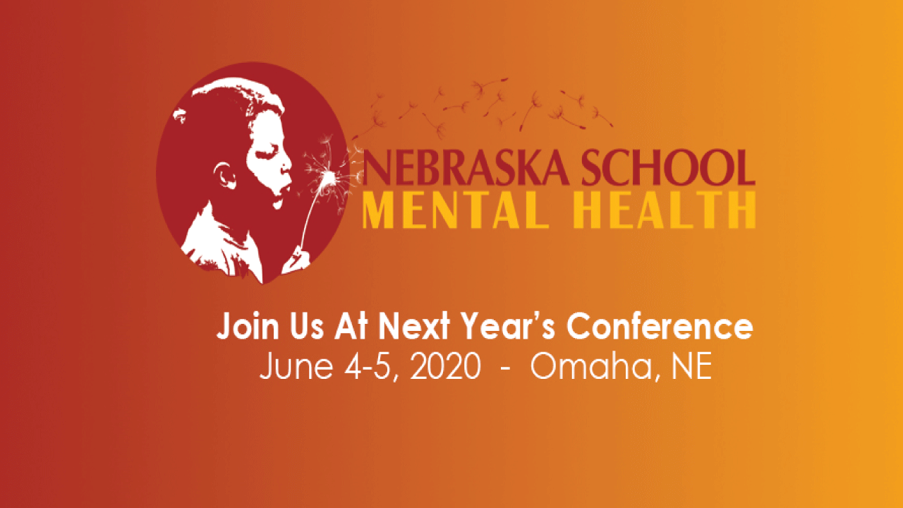 Nebraska School Mental Health Conference to be held June 45 NeMTSS