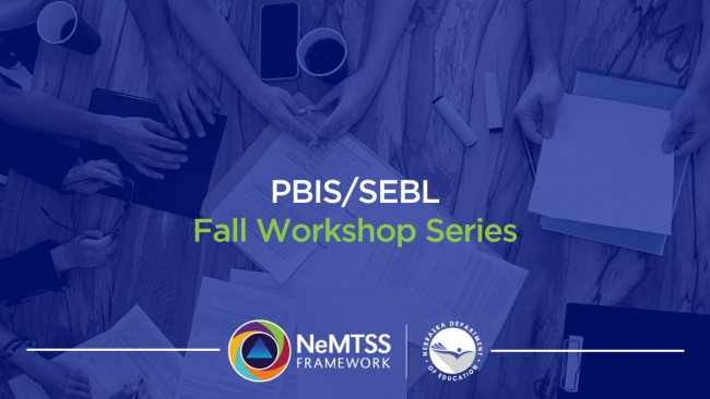 PBIS/SEBL Fall Workshop Series