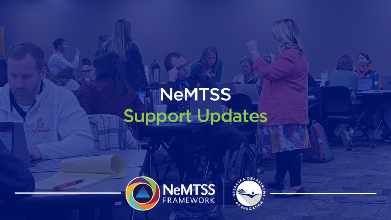 NeMTSS support updates with photo of educators participating in workshop.